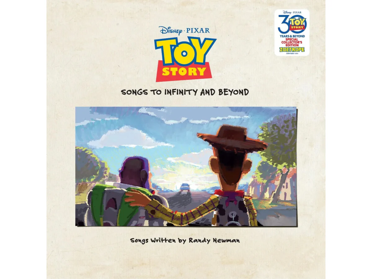 RANDY NEWMAN - TOY STORY : SONGS TO INFINITY AND BEYOND (ZOETROPE)