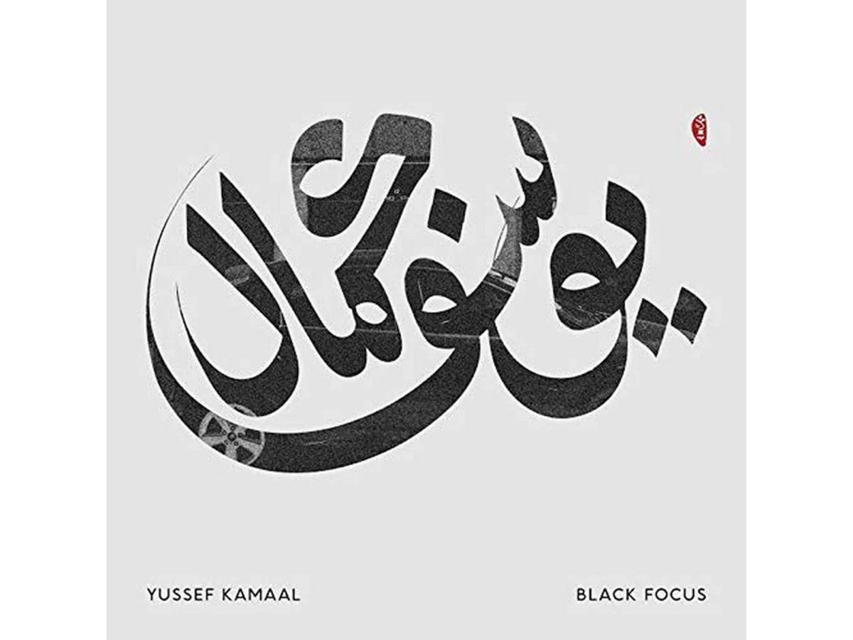 YUSSEF KAMAAL - BLACK FOCUS